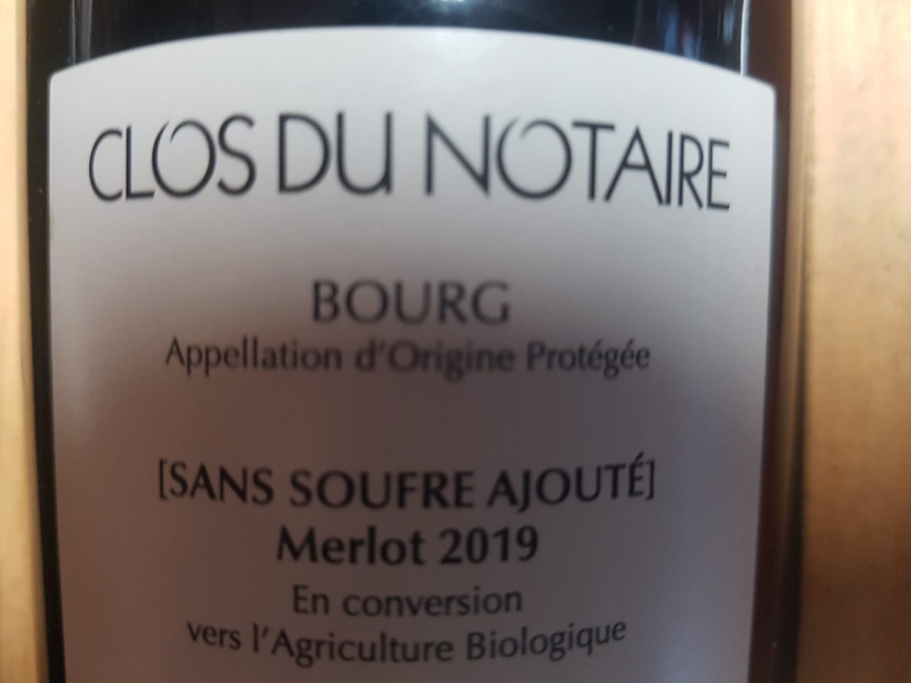 Château Le Clos du Notaire 2019 Sans Souffre